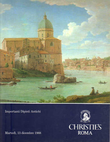 Catalogo di Asta Christie's. Roma - Importsnti Dipinti Antichi. 13 dicembre 1988