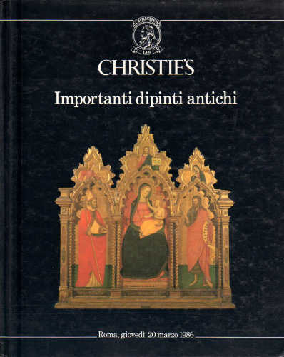 Catalogo di Asta Christie's. Roma - Importanti dipinti antichi. 20 marzo 1986