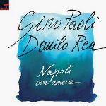 napoli_con_amore_gino_paoli_danilo_rea