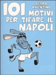 101_motivi_per_tifare_il_napoli