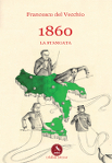 1860 - LA STANGATA - Francesco Del Vecchio