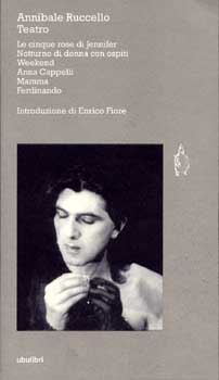 Annibale_Ruccello_Teatro_Ubulibri