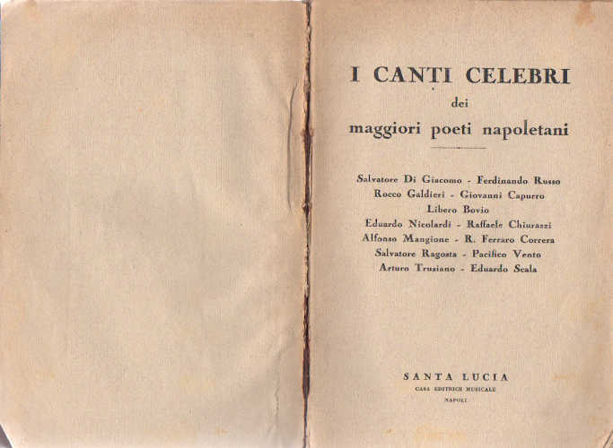 I CANTI CELEBRI DEI MAGGIORI POETI NAPOLETANI - AA.VV. I CANTI CELEBRI DEI MAGGIORI POETI NAPOLETANI - AA.VV.