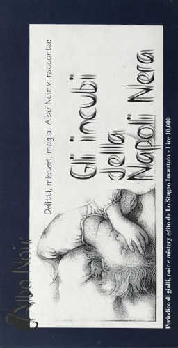 ALBO NOIR. Periodico di gialli, noir e mistery. Numero 0 ALBO NOIR. Periodico di gialli, noir e mistery. Numero 0