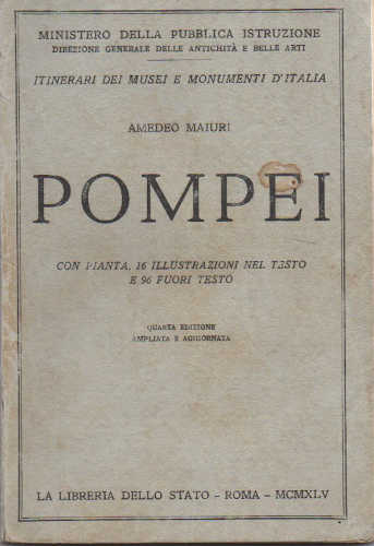 POMPEI - Amedeo Maiuri