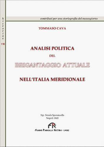   analisi politica del brigantaggio attuale nell'italia meridionale tommaso cava
