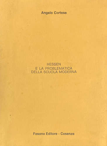 Angela Cortese - Hessen e la problematica della scuola moderna