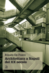 architettura a napoli del xx secolo renato de fusco