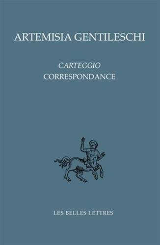 Artemisia Gentileschi - CARTEGGIO - CORRESPONDANCE
