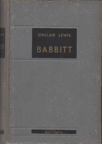 BABBIT - Lewis Sinclair BABBIT - Lewis Sinclair