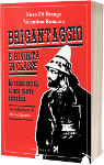 brigantaggio e rivolta di classe enzo di btango valentino romano