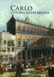 carlo l utopia di un regno a cura di luciano garella
