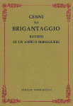 cenni sul brigantaggio ricordi di un antico bersagliere