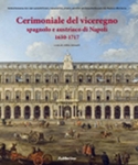 cerimoniale_del_viceregno_spagnolo e austriaco 1650 - 1717
