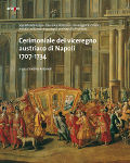 cerimoniale_del_viceregno_austriaco_1707_1734 attilio antonelli