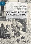che somma sventura è nascere a napoli