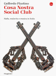cosa nostra social club goffredo plastino
