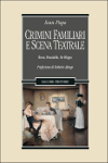 crimini familiari e scena teatrale ivan pupo