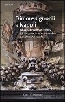 dimore_signorili_a_napoli_palazzo_zevallos_stigliano