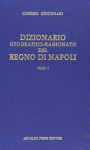 DIZIONARIO GEOGRAFICO RAGIONATO DEL REGNO DI NAPOLI - Lorenzo Giustiniani