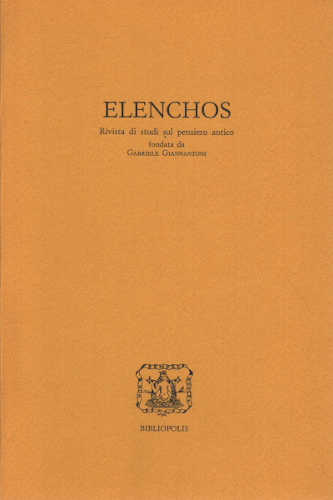 ELENCHOS. Rivista di Studi sul Pensiero Antico - Anno VIII, fascicolo 2 - 1987