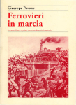 ferrovieri in marcia giuseppe pavone