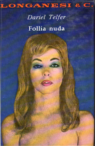 FOLLIA NUDA - Dariel Telfer