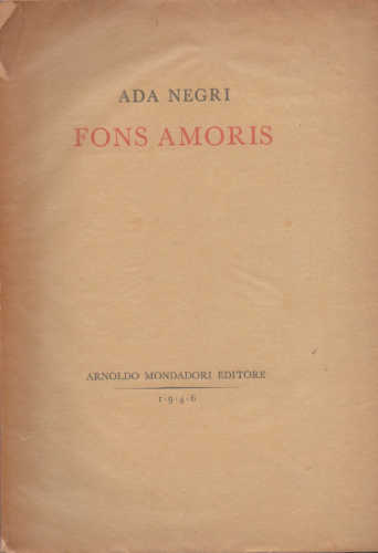 FONS AMORIS - Ada Negri