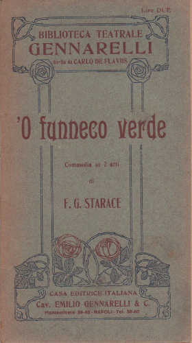'O FUNNECO VERDE - Francesco Gabriello Starace 'O FUNNECO VERDE - Francesco Gabriello Starace