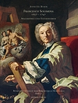 francesco solimena 1657 1747 Malerfürst und Unternehmer. Annette Hojer