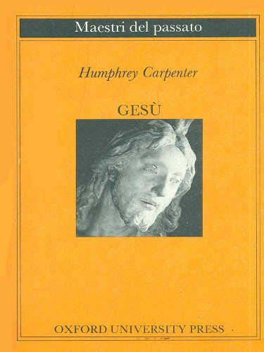 GESÙ - Humphrey Carpenter GESÙ - Humphrey Carpenter