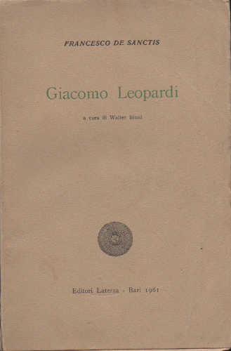 LA LETTERATURA ITALIANA NEL SECOLO XIX. VOL. III - GIACOMO LEOPARDI - Francesco De Sanctis 