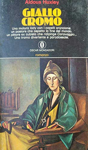 GIALLO CROMO - Aldous Huxley GIALLO CROMO - Aldous Huxley