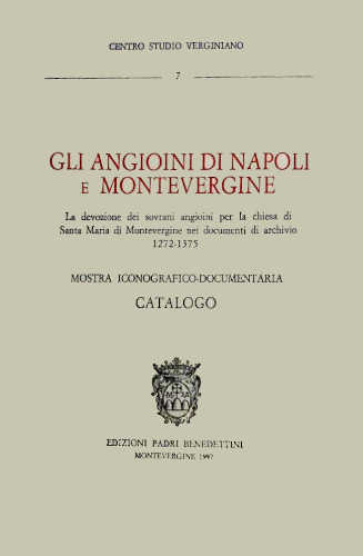 GLI ANGIOINI DI NAPOLI E MONTEVERGINE. libro GLI ANGIOINI DI NAPOLI E MONTEVERGINE.