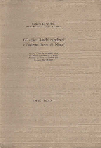 gli_antichi_banchi_napoletani_e_l_odierno_banco_di_napoli gli_antichi_banchi_napoletani_e_l_odierno_banco_di_napoli