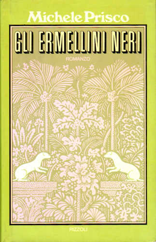 GLI ERMELLINI NERI - Michele Prisco GLI ERMELLINI NERI - Michele Prisco