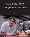 libro gli ingredienti di una vita ciro salatiello