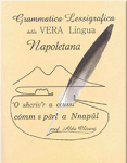 grammatica lessigrafica della vera lingua napoletana aldo olivieri