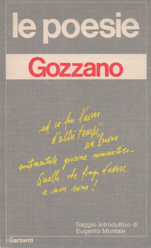 GUIDO GOZZANO - LE POESIE GUIDO GOZZANO - LE POESIE
