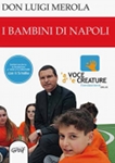 i_bambini_di_napoli_luigi_merola