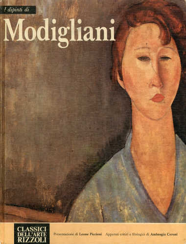 I DIPINTI DI MODIGLIANI - Ambrogio Ceroni I DIPINTI DI MODIGLIANI - Ambrogio Ceroni