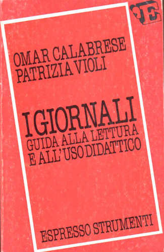 images/stories/libri/i_giornali_guida_alla_lettura_omar_calabrese_patrizia_violi544.jpg images/stories/libri/i_giornali_guida_alla_lettura_omar_calabrese_patrizia_violi544.jpg