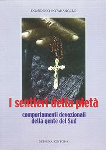 i sentieri della pieta. domenico notarangelo i sentieri della pieta. domenico notarangelo