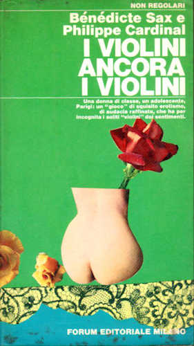 I VIOLINI… ANCORA I VIOLINI - Sax Benedicte, Cardinal Philippe