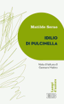 idilio_di_pulcinella_matilde_serao