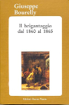 il brigantaggio dal 1860 al 1875 giuseppe bourelly