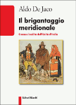 il_brigantaggio_meridionale_aldo_de_jaco