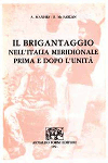 BRIGANTAGGIO NELL'ITALIA MERIDIONALE PRIMA E DOPO L'UNITÀ - Manhès A. - McFarlan R.