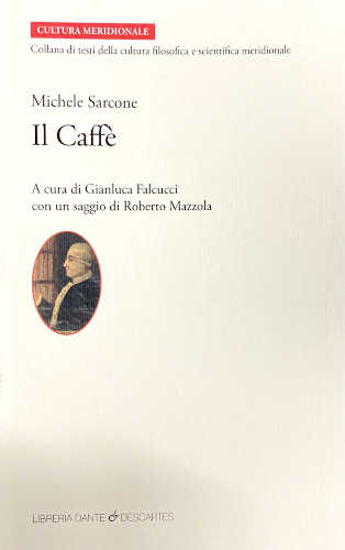 IL CAFFE' - Michele Sarcone, Gianluca Falcucci