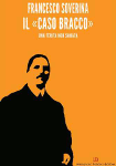 il_caso_bracco_francesco_soverina il_caso_bracco_francesco_soverina